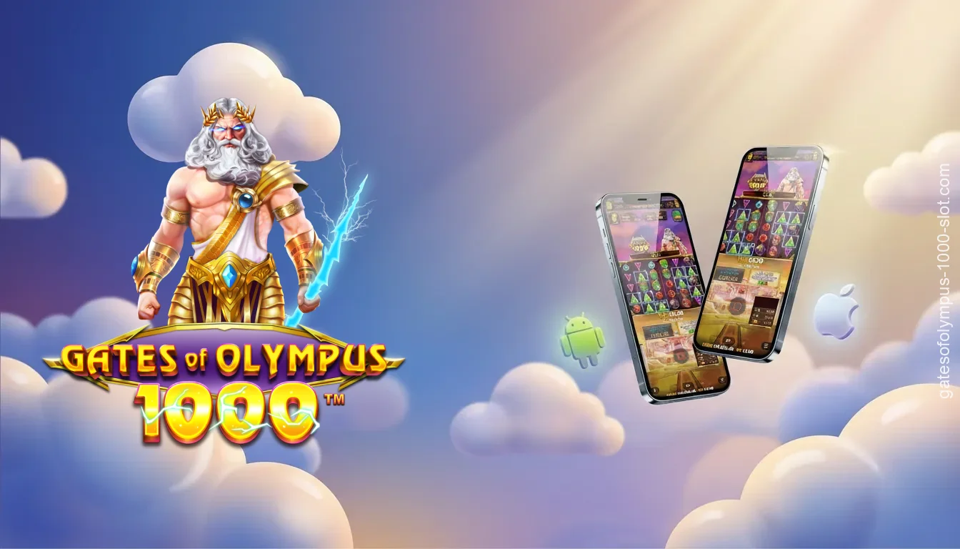 Gates of Olympus 1000 mobil uygulaması, tüm özellikleri ve akıcı bir oyun deneyimi sunuyor